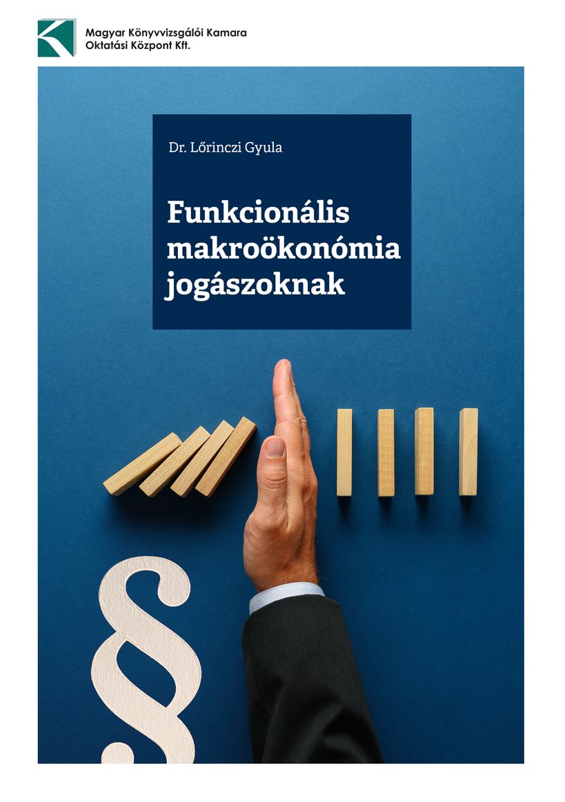 Funkcionális makroökonómia jogászoknak